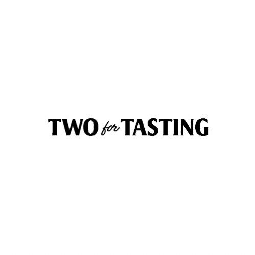 Two for Tasting