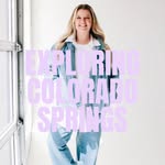 ✨Exploring Colorado Springs✨